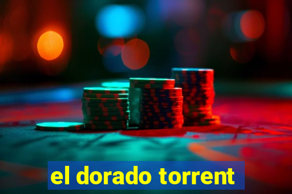 el dorado torrent